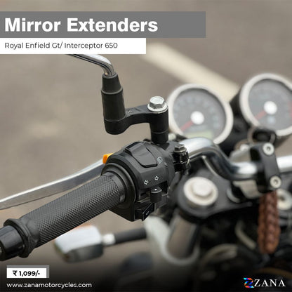 Mirror Extenders for GT/Interceptor 650 - Zana